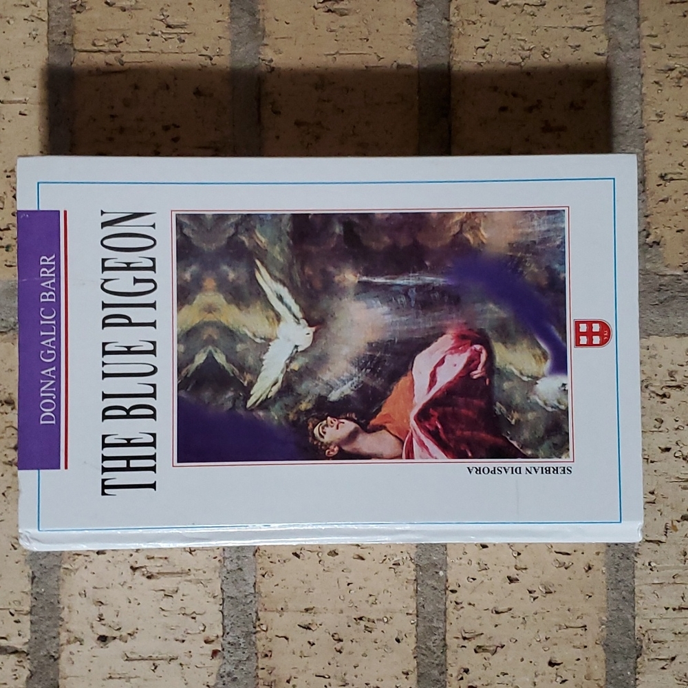 The Blue Pigeon by Dojna Galic Barr